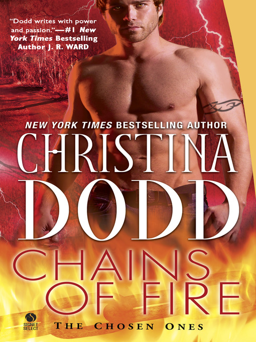 Title details for Chains of Fire by Christina Dodd - Available